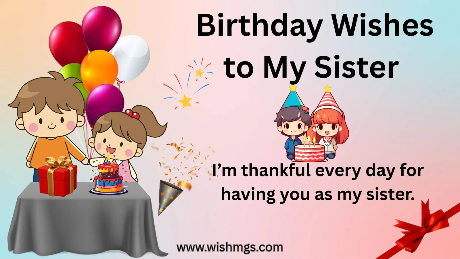 Birthday Wishes to My Sister