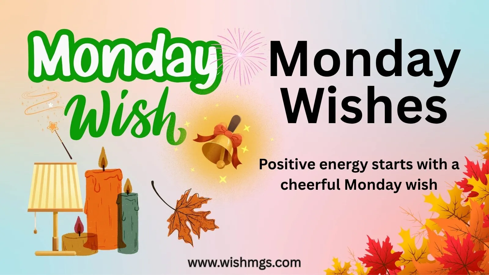 Monday Wishes