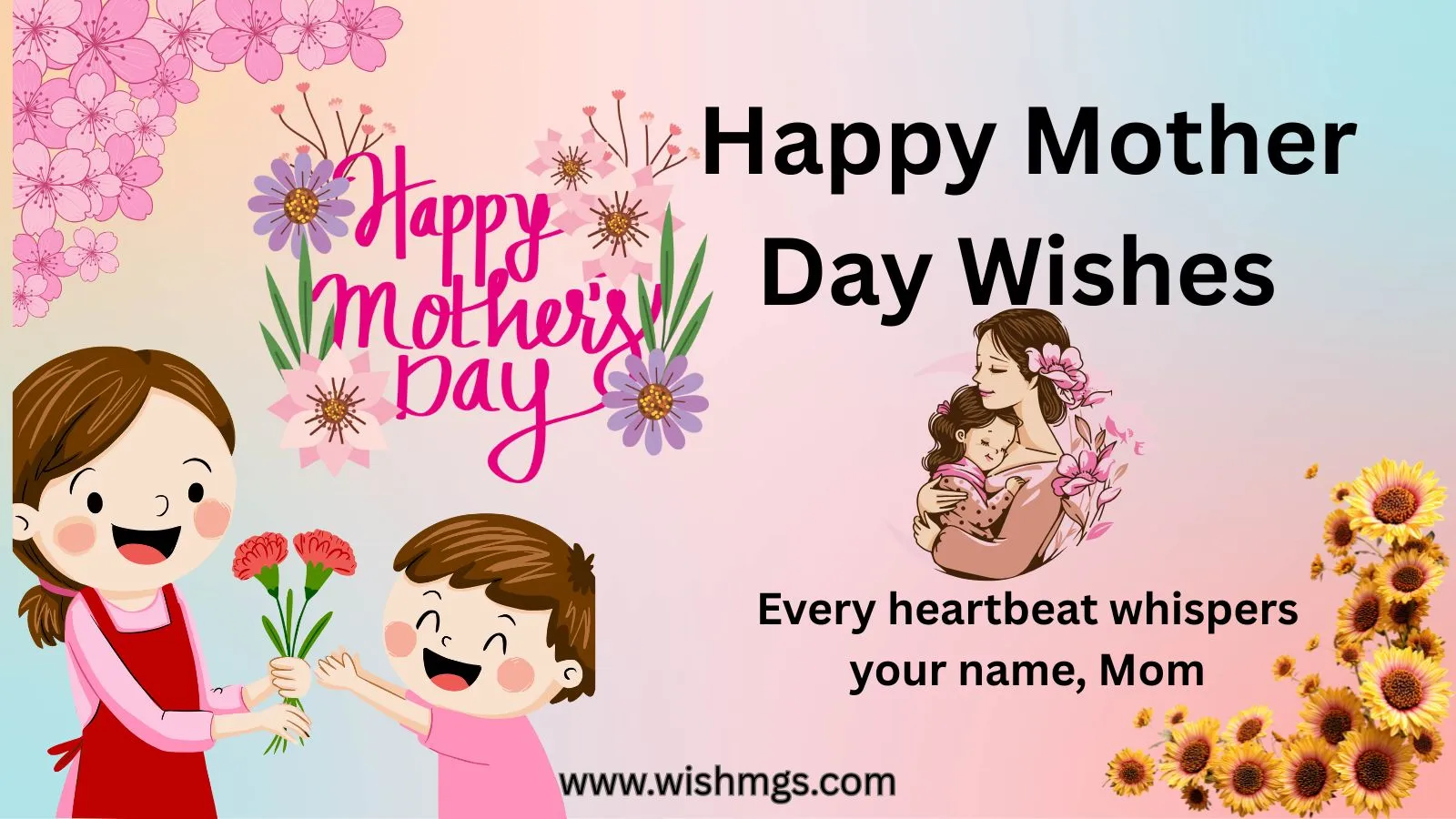 Happy Mother Day Wishes