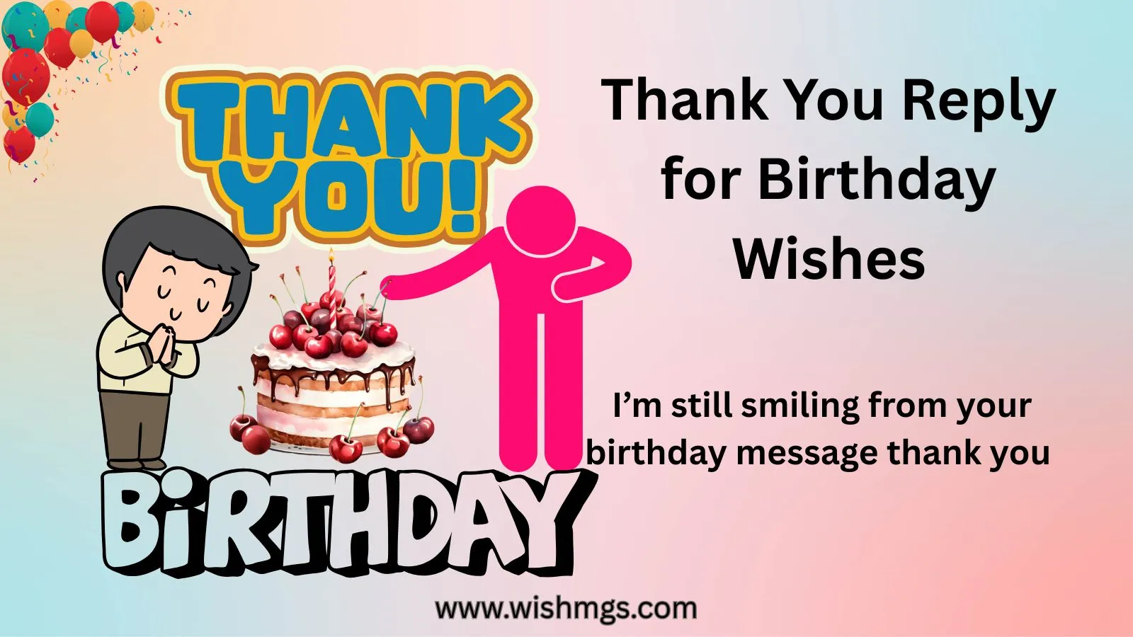 Thank You Reply for Birthday Wishes
