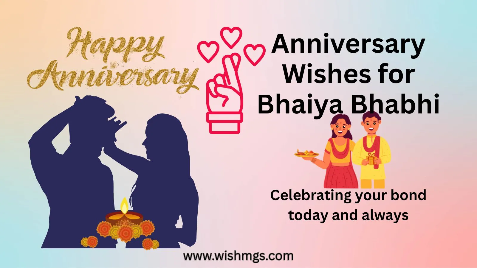 Anniversary Wishes for Bhaiya Bhabhi