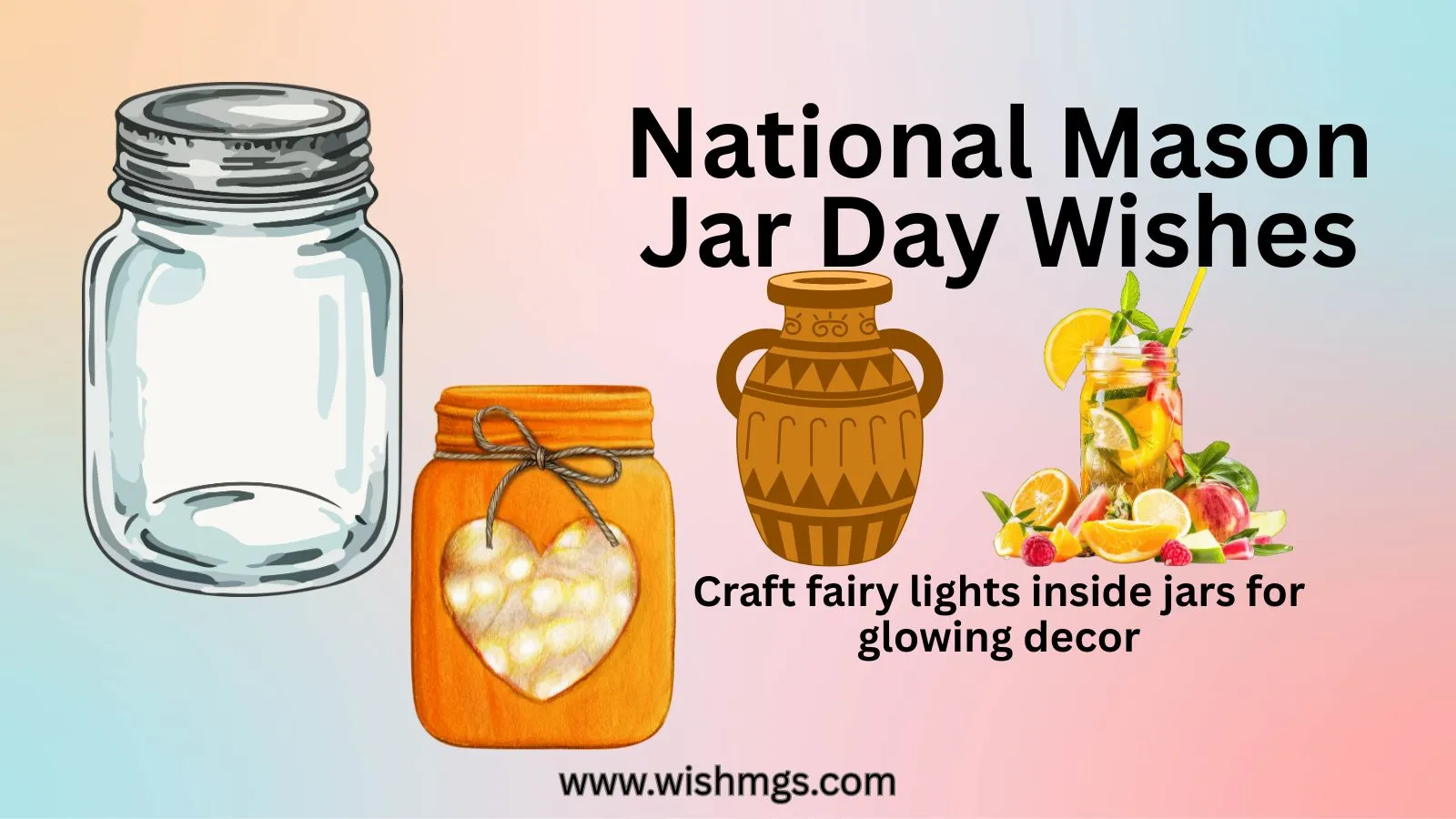 National Mason Jar Day Wishes