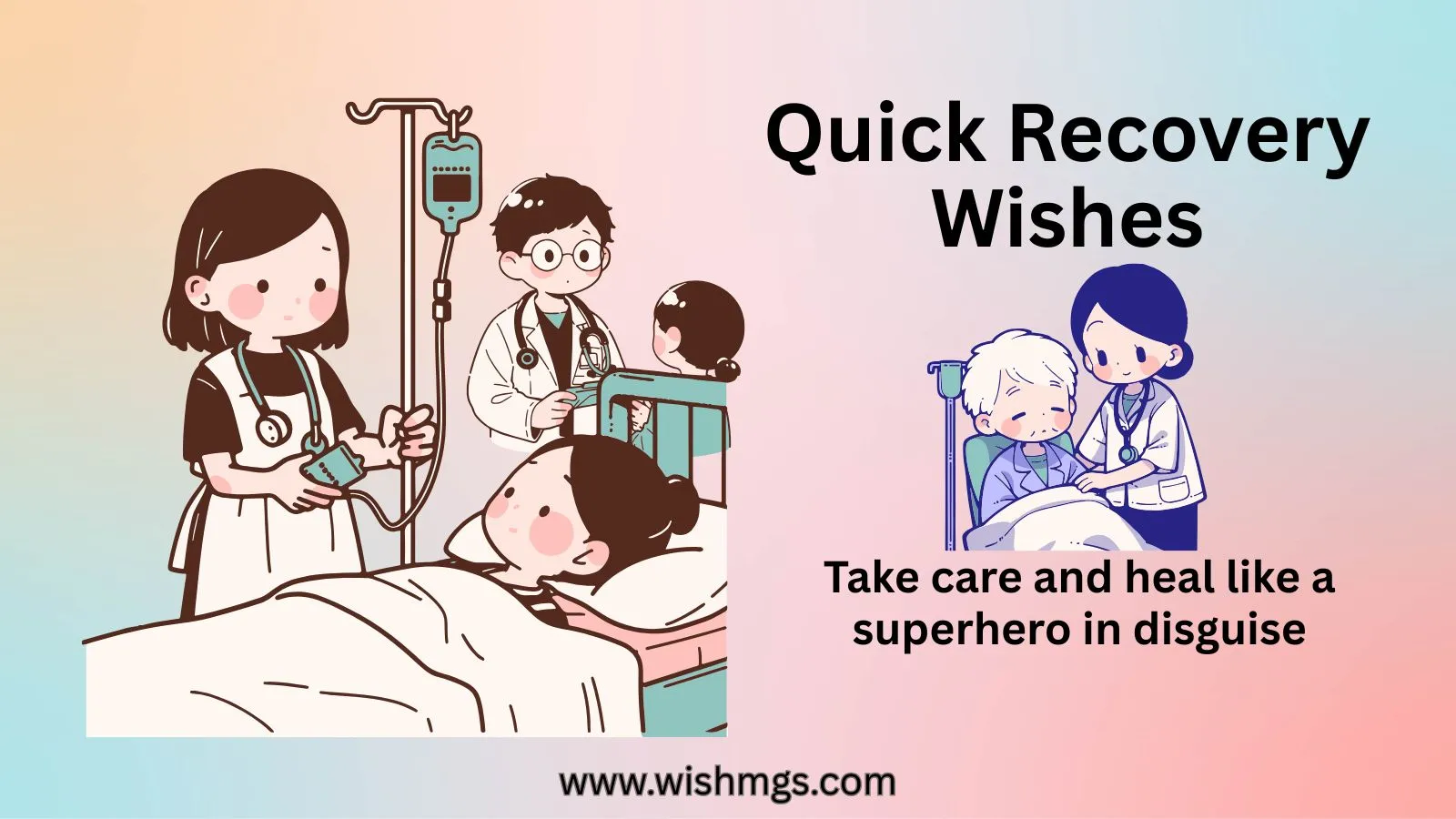Quick Recovery Wishes