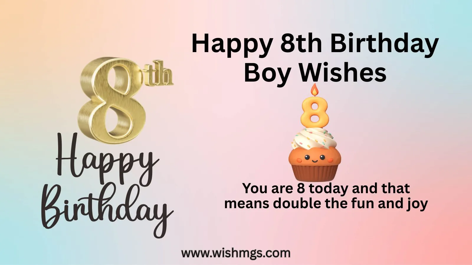 Happy 8th Birthday Boy Wishes