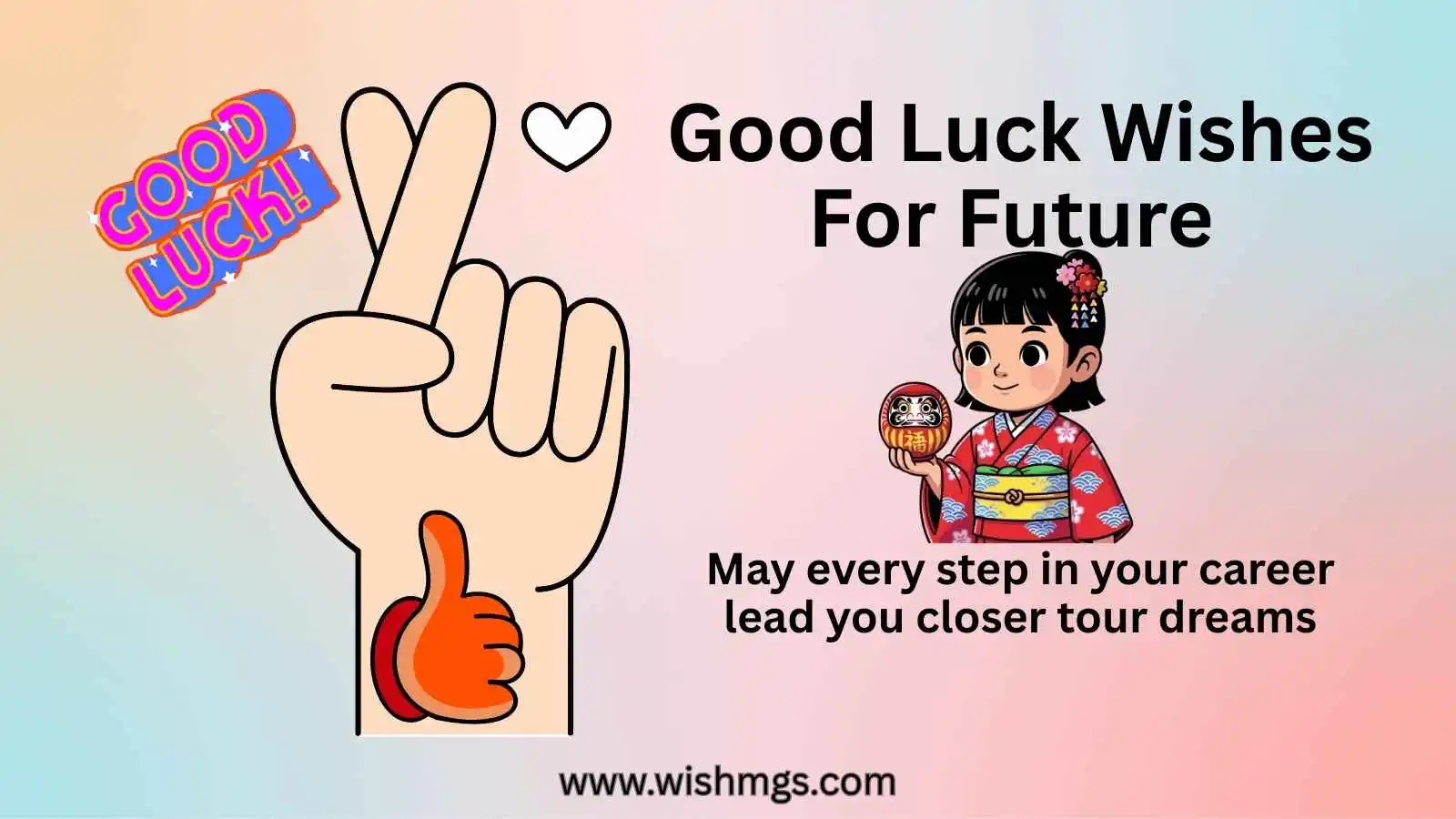Good Luck Wishes For Future