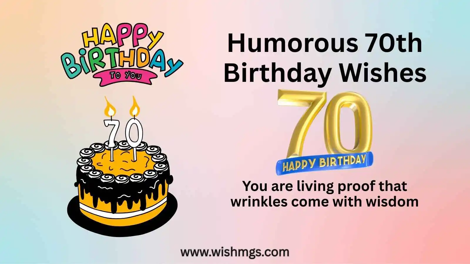 Humorous 70th Birthday Wishes