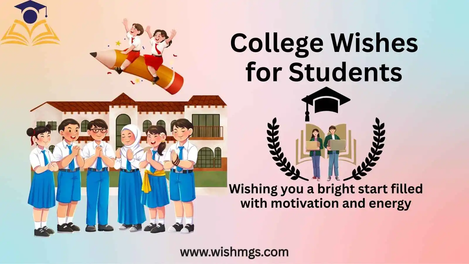 College Wishes for Students